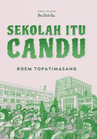 Image of Sekolah itu Candu